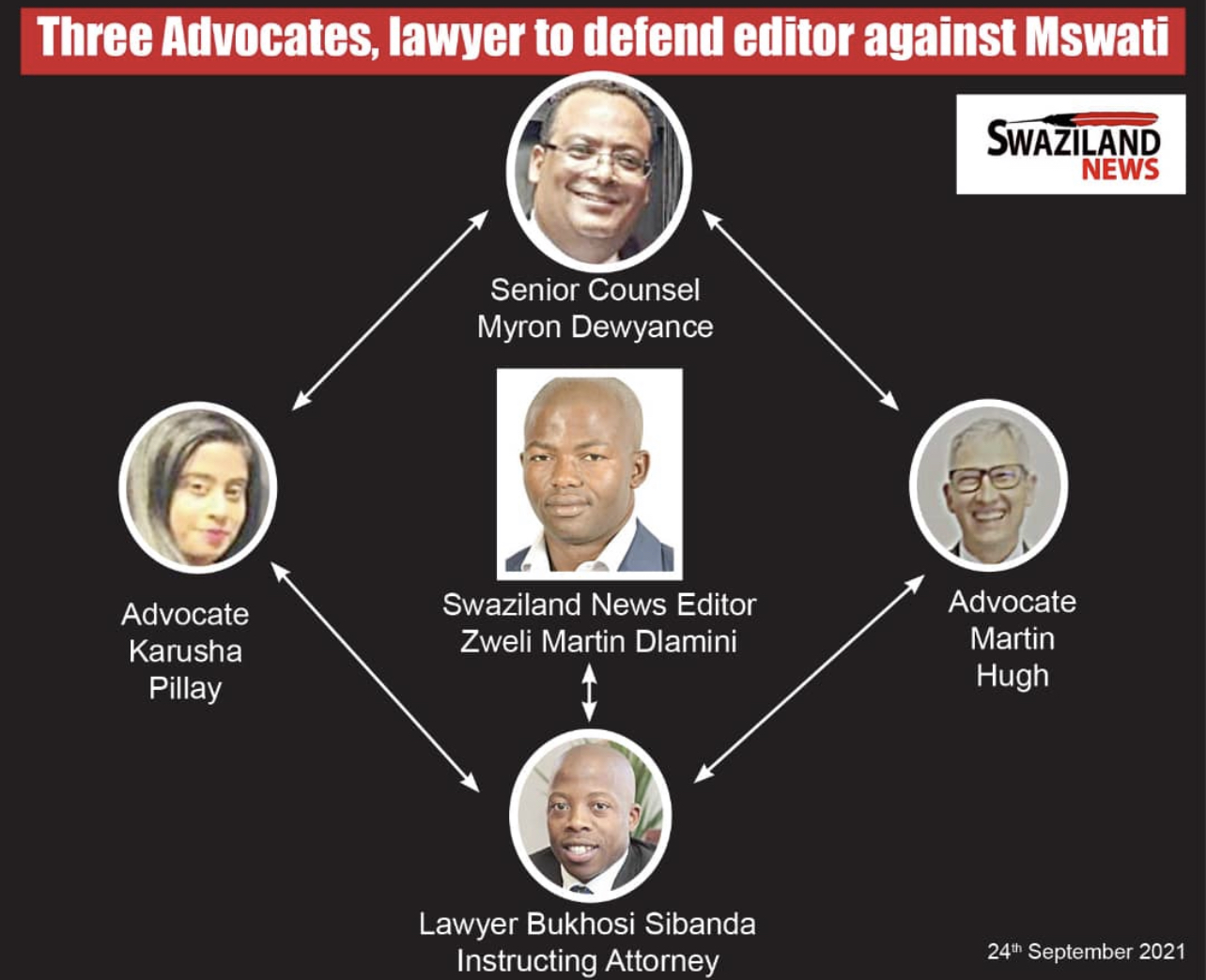 Three Advocates, lawyer to defend Swaziland News editor in a case against King Mswati.